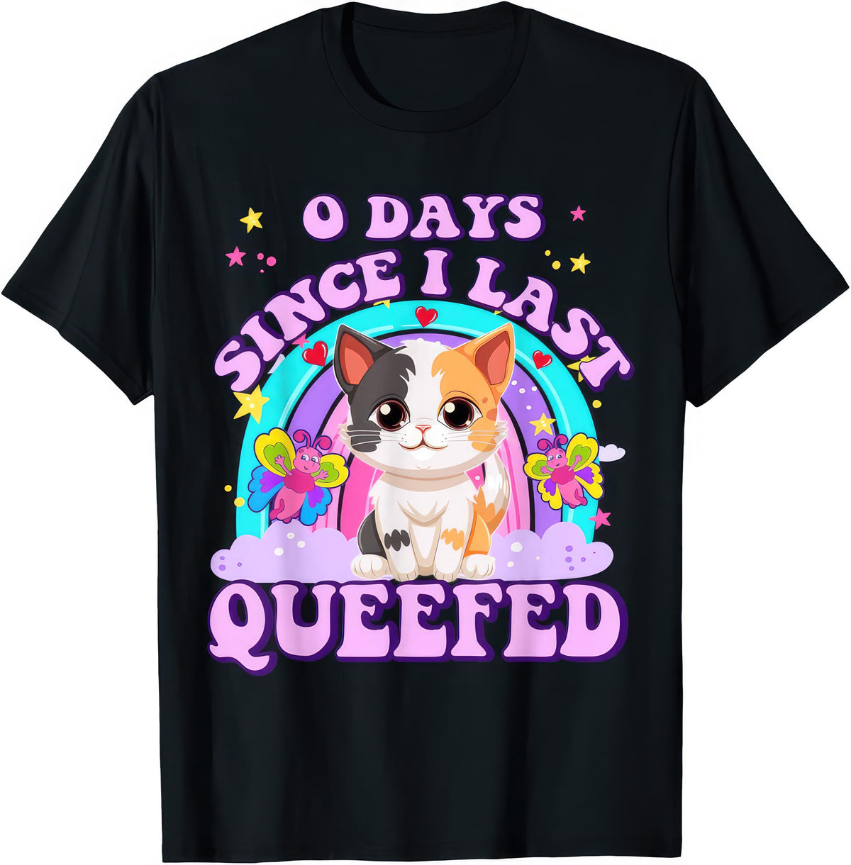 0 Days Since I Last Queefed rude adult humour T-shirt — black tee reading 0 DAYS SINCE I LAST QUEEFED