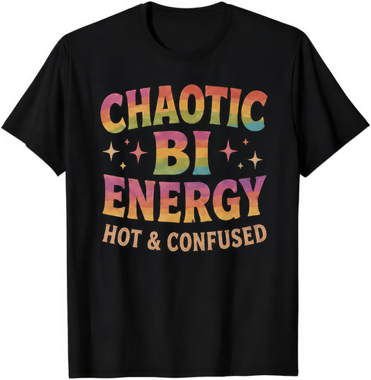 Chaotic Bi Energy rude t-shirt