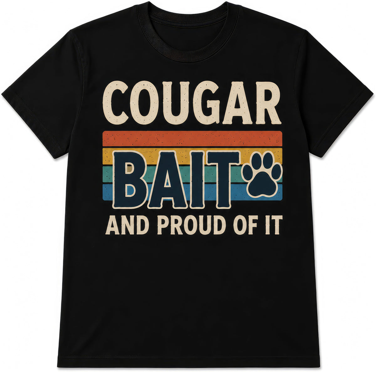 Cougar Bait rude t-shirt