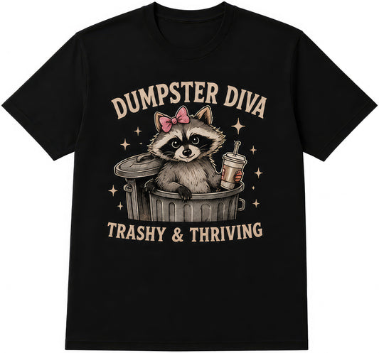 Dumpster Diva rude t-shirt