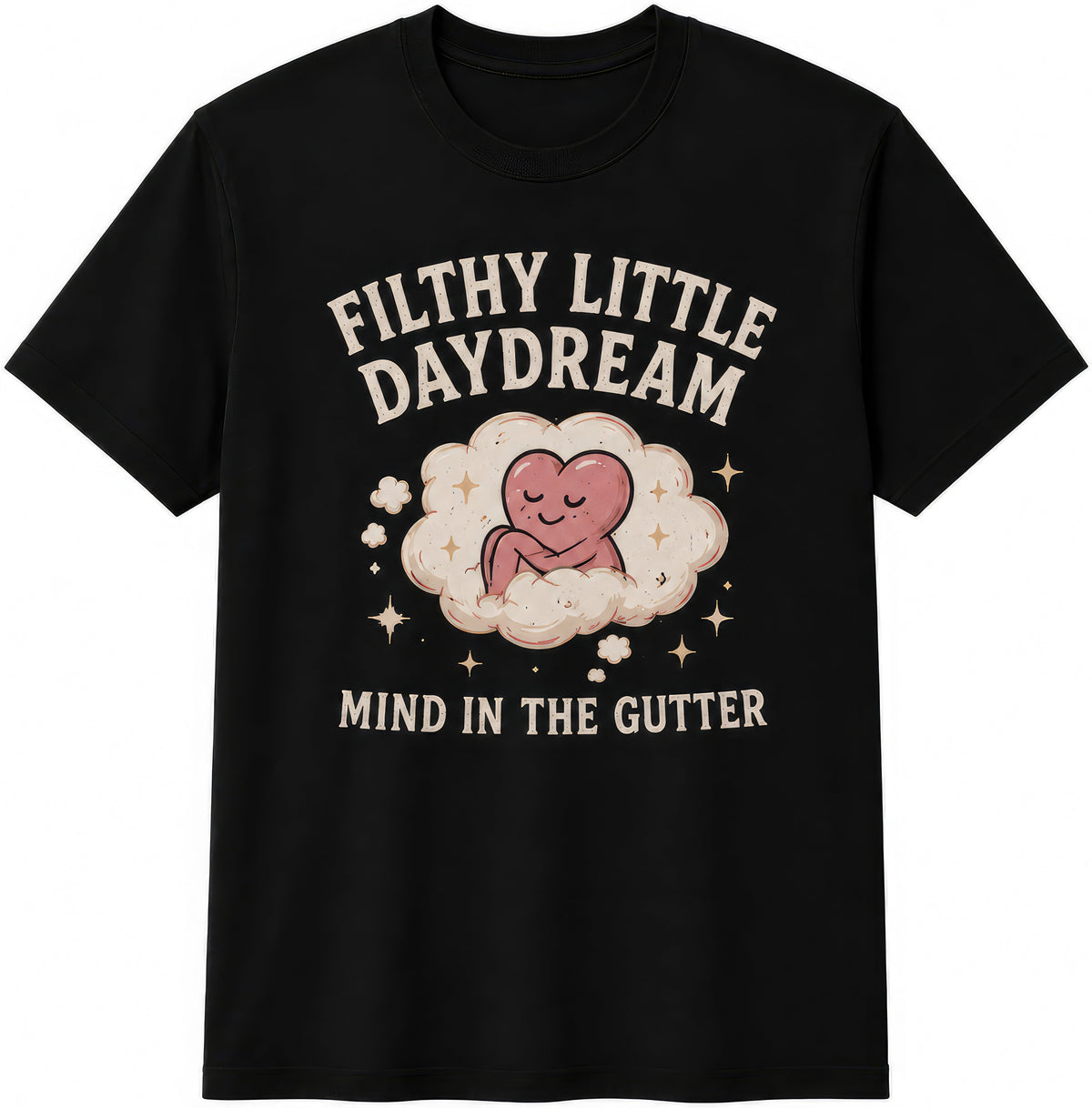 Filthy Little Daydream rude t-shirt