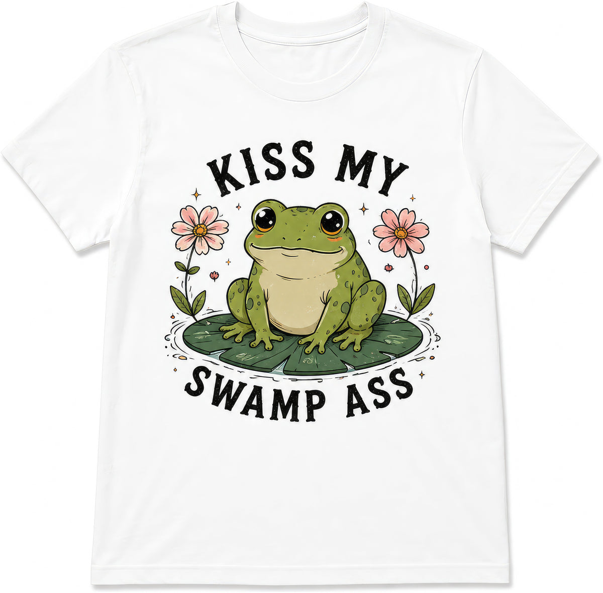 Kiss My Swamp Ass — Design 2 rude t-shirt