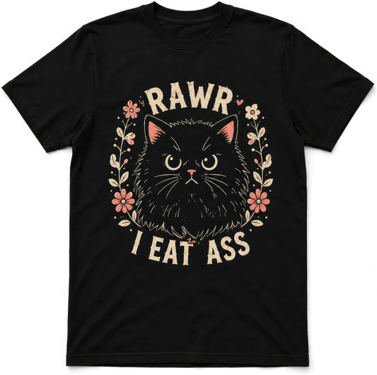 Rawr, I Eat Ass rude t-shirt