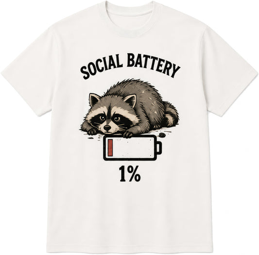 Social Battery 1% rude t-shirt